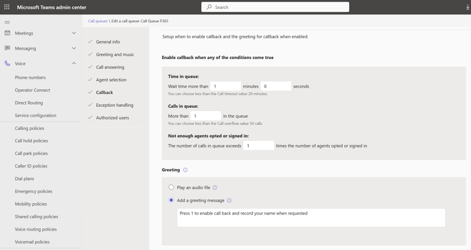 Microsoft Teams Admin Center, Call queue configuration, Callback tab: three eligibility conditions (time in queue, calls in queue, agents ratio) and a greeting section with audio file or text-to-speech message
