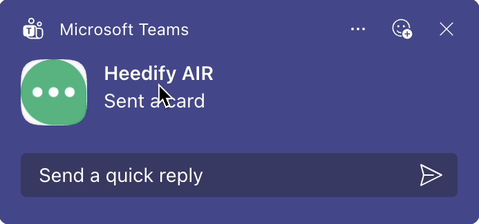 Microsoft Teams native notification: Heedify AIR has sent a card to the receptionist